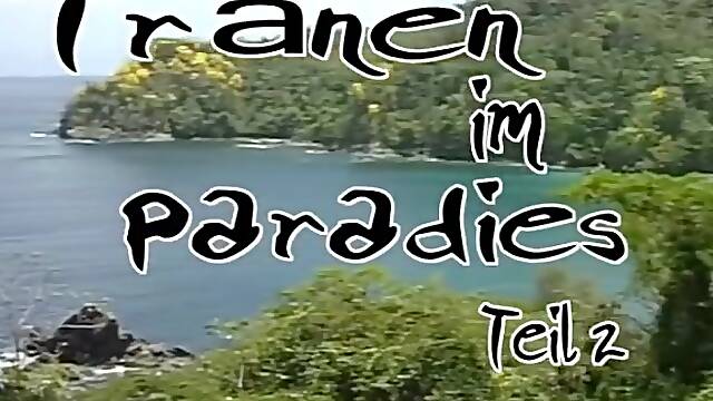Tranen Im Paradies 2- Full Movie